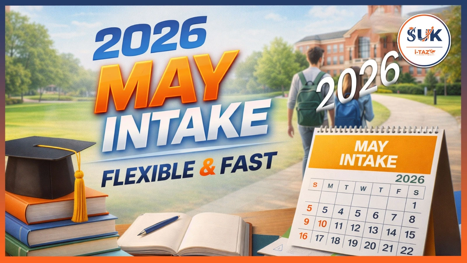 2026 may intake