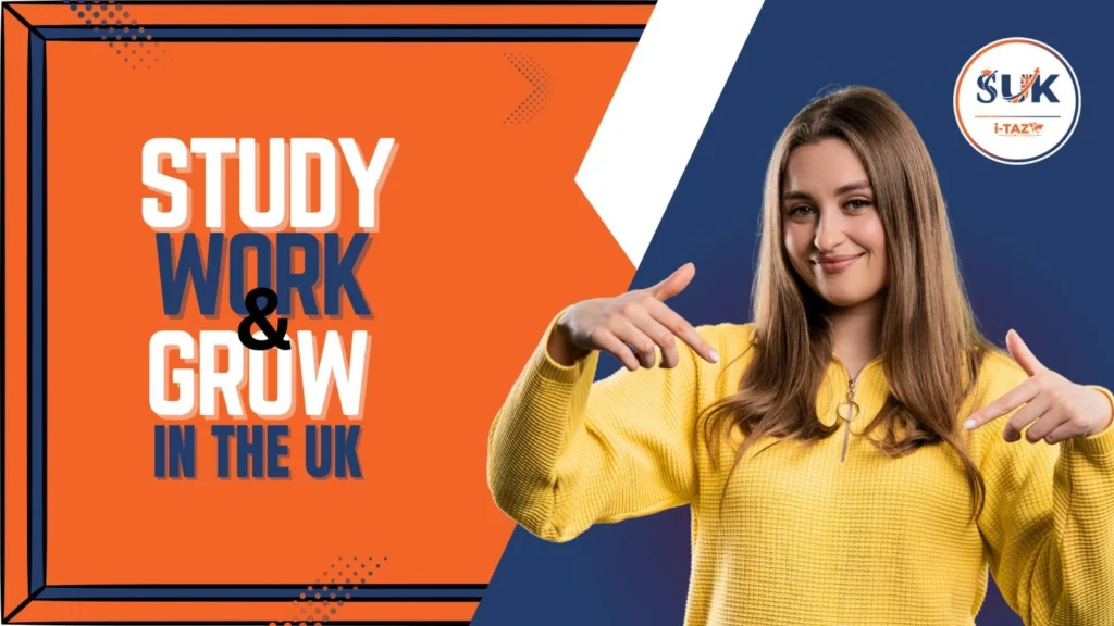 Key Benefits of UK Student Visa and work
